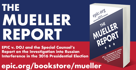 The Mueller Report: EPIC v. DOJ