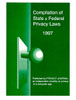 Compilation of State and Federal Privacy Laws