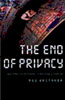 The End of Privacy by Reg Whitaker