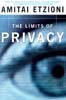 The Limits of Privacy by Amitai Etzioni