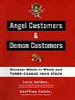 Angel Customers & Deamon Consumers